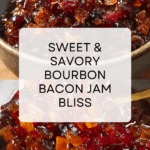 Bourbon Bacon Jam Recipe