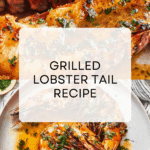 Grilled Lobster Tail Recipe