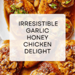 Garlic Chicken with Honey Recipe