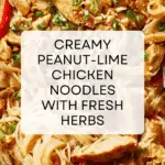 Creamy Peanut-Lime Chicken With Noodles Recipe