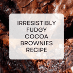 The Best Cocoa Fudge Brownies Recipe
