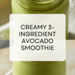 Avocado Smoothie (3-Ingredient) Recipe