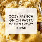 French Onion Pasta Recipe