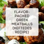 Easy Greek Meatballs (Keftedes) Recipe