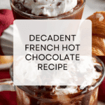 French Hot Chocolate Recipe