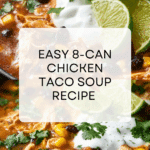 8-Can Chicken Taco Soup Recipe
