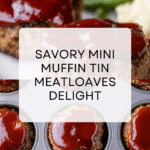 Mini Muffin Tin Meatloaves Recipe