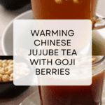 Chinese Jujube Tea (红枣茶) Recipe