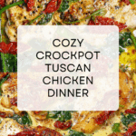 Crockpot Tuscan Chicken Recipe
