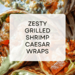 Grilled Shrimp Caesar Wraps Recipe