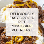 Crock-Pot Mississippi Pot Roast Recipe
