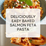 Easy Salmon Feta Pasta with tomato (New Baked Recipe) Recipe