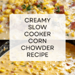 Slow Cooker Corn Chowder Recipe
