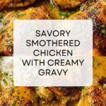 Smothered Chicken Recipe