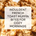 French Toast Muffin Bites Recipe