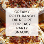 Boat Dip Rotel Ranch Dip Recipe