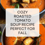 Roasted Tomato Soup Recipe