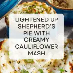 Ligthened Up Shepherd's Pie with Cauliflower Mash Recipe