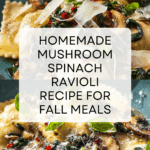 Mushroom Ravioli with Spinach Recipe