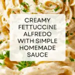 Creamy Skinny Fettuccine Alfredo