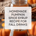 Homemade Pumpkin Spice Syrup Recipe
