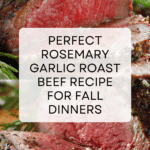 Rosemary and Garlic Roast Beef Recipe