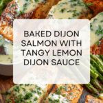 Dijon Salmon with Lemon Dijon Sauce Recipe