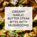 Creamy Garlic Butter Steak Bites with Mushrooms Recipe