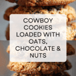 Cowboy Cookies Recipe